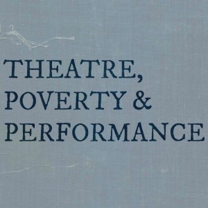 theatre poverty